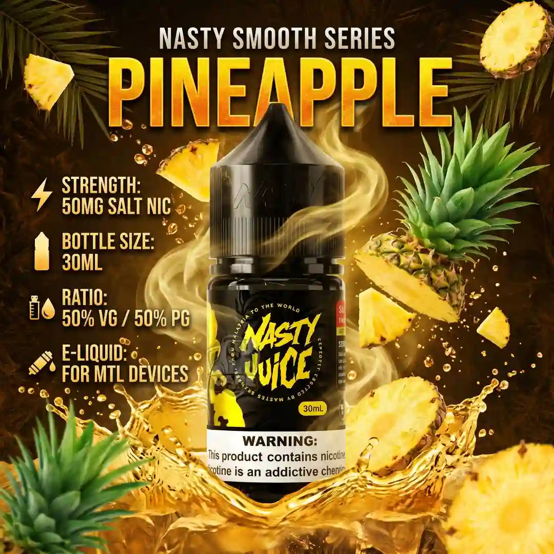 A bottle of Nasty Juice e-liquid in the Pineapple flavor, set against a dynamic background of sliced pineapples, liquid splash, and text detailing its 50mg salt nic strength and 30ml bottle size.