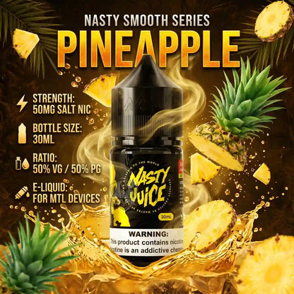 A bottle of Nasty Juice e-liquid in the Pineapple flavor, set against a dynamic background of sliced pineapples, liquid splash, and text detailing its 50mg salt nic strength and 30ml bottle size.